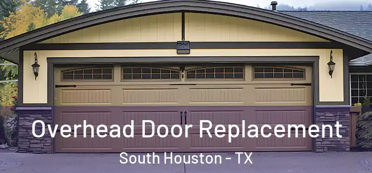  Overhead Door Replacement South Houston - TX