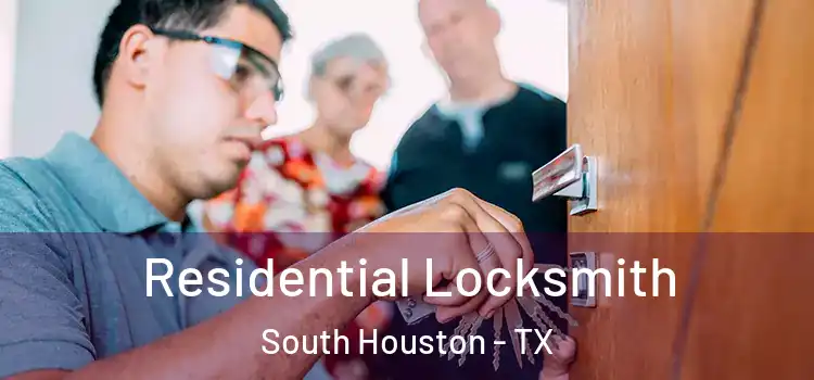  Residential Locksmith South Houston - TX